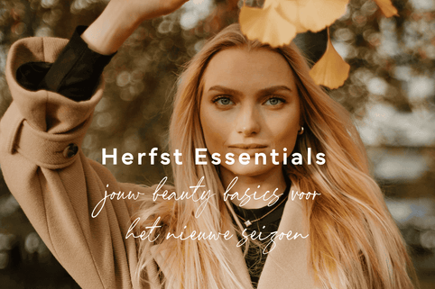 Tijd voor herfst: dit zijn je nieuwe beauty must-haves - Mineralissima